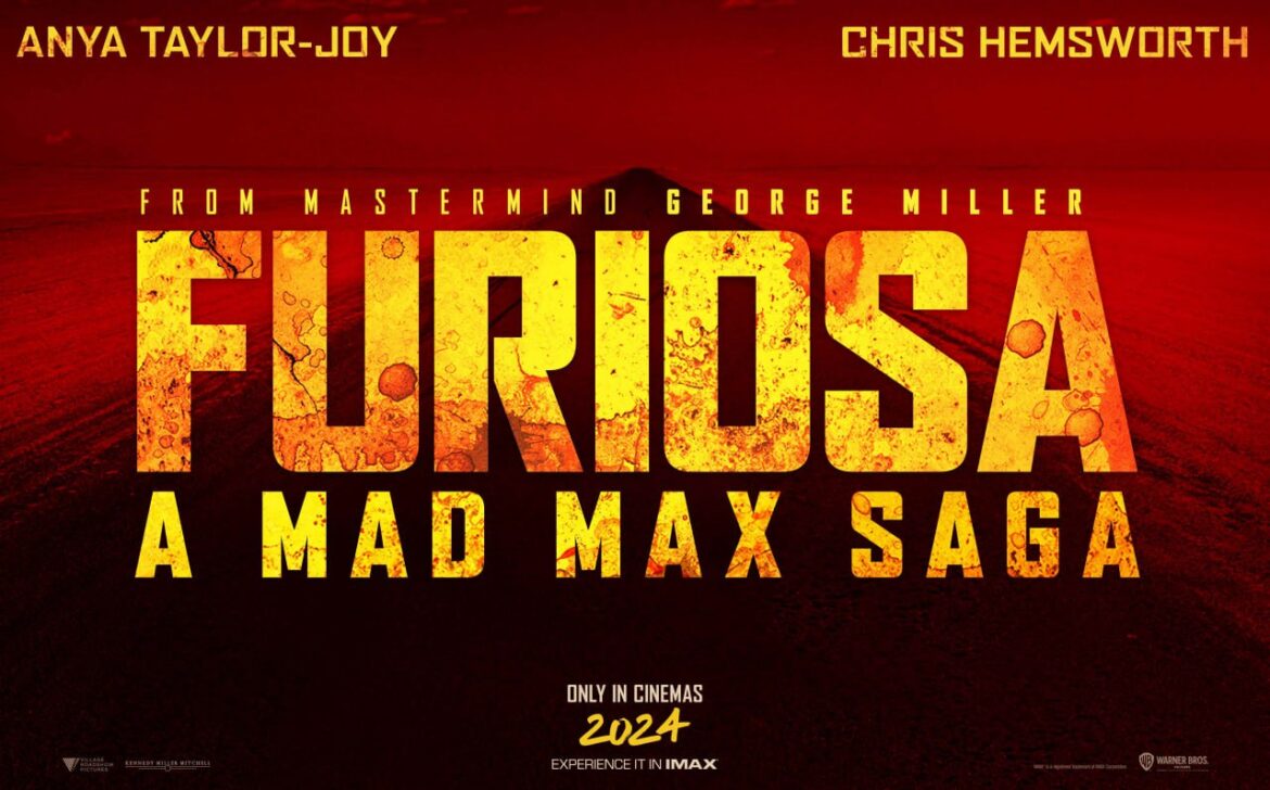 Furiosa A Mad Max Saga