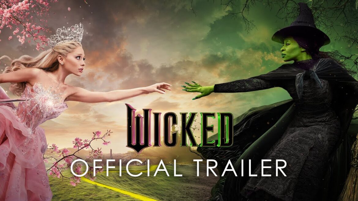 Wicked starring Ariana Grande and Cynthia Erivo