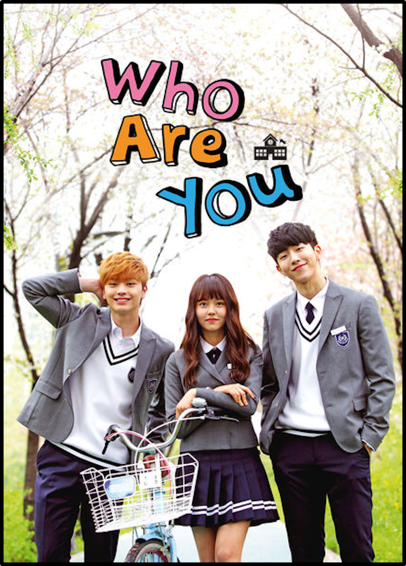 Who Are You: School 2015